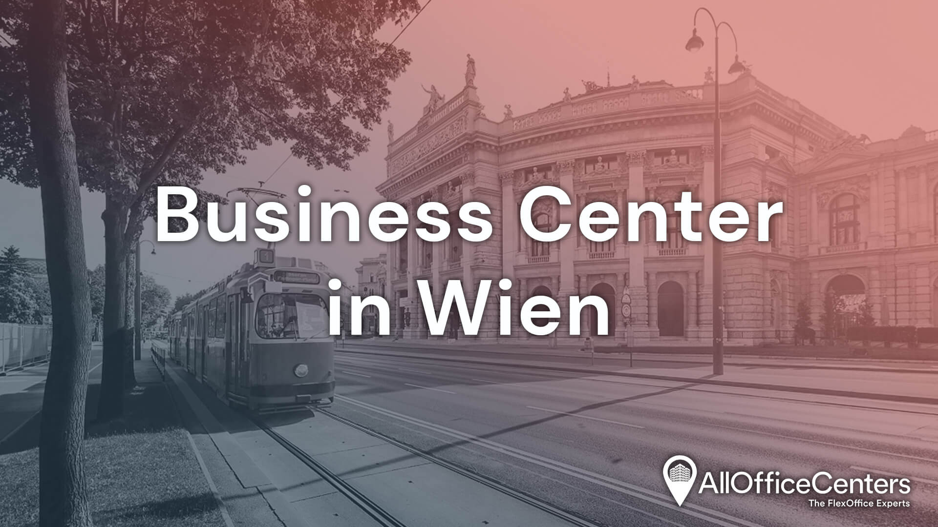 Business Center Wien 30+ Locations im Überblick